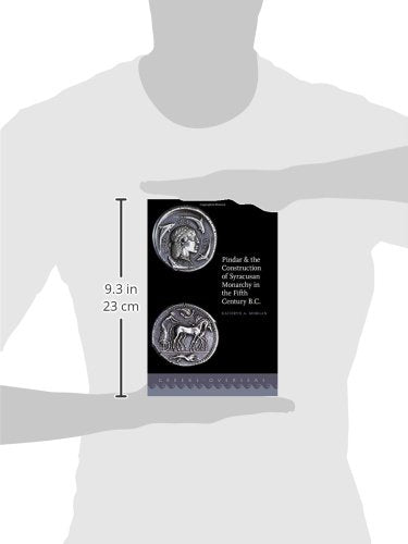 Pindar and the Construction of Syracusan Monarchy in the Fifth Century B.C. (Greeks Overseas),Used