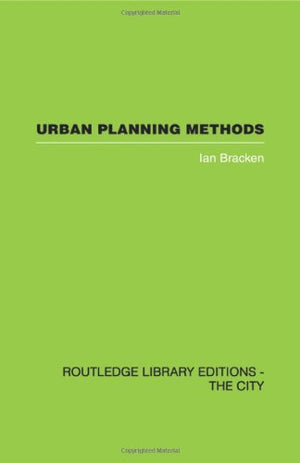 Urban Planning Methods: Research and Policy Analysis,Used