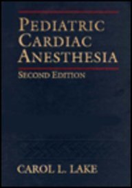 Pediatric Cardiac Anesthesia,Used