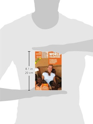 World Volunteers, 4th Edition: The World Guide to Voluntary Work in Nature Conservation,Used
