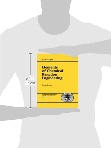 Elements Of Chemical Reaction Engineering