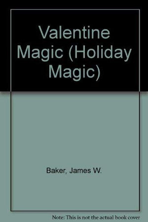 Valentine Magic (Holiday Magic),Used