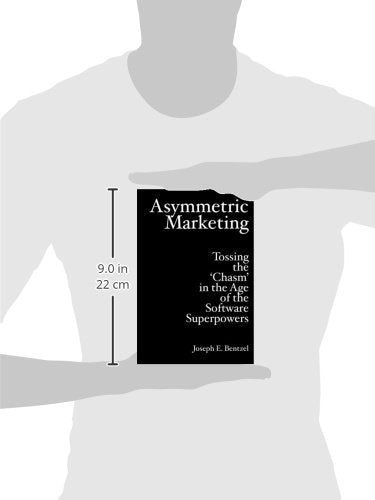 Asymmetric Marketing: Tossing the 'Chasm' in the Age of the Software Superpowers,Used