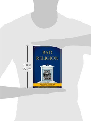 Bad Religion: How We Became a Nation of Heretics,Used
