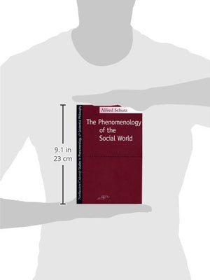Phenomenology of the Social World (Studies in Phenomenology and Existential Philosophy),New
