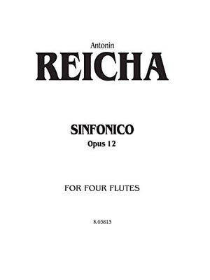 Sinfonica Opus 12: For Four Flutes (Kalmus Edition),Used