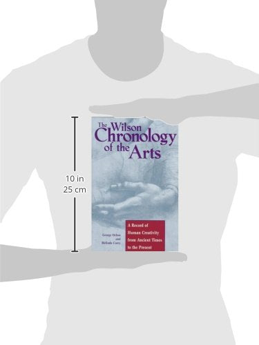The Wilson Chronology of the Arts (Wilson Chronology Series),Used