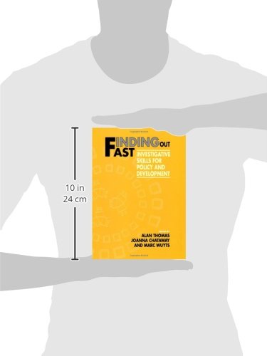 Finding Out Fast: Investigative Skills for Policy and Development (Published in association with The Open University),Used