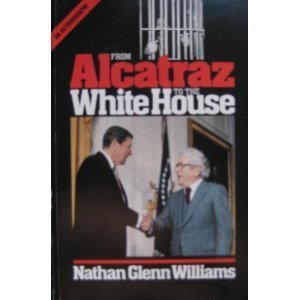 From Alcatraz to the White House: An Autobiography,Used