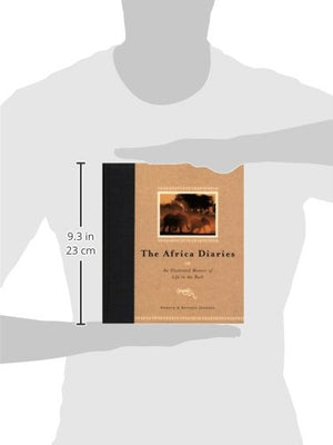 The Africa Diaries: An Illustrated Memoir Of Life In The Bush,Used