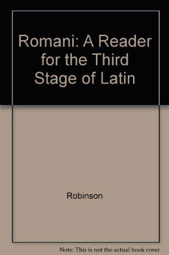 Romani: A Reader for the Third Stage of Latin,Used