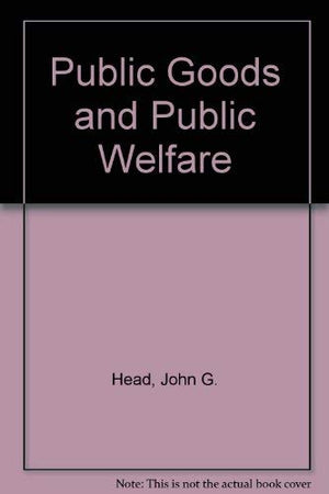 Public Goods and Public Welfare