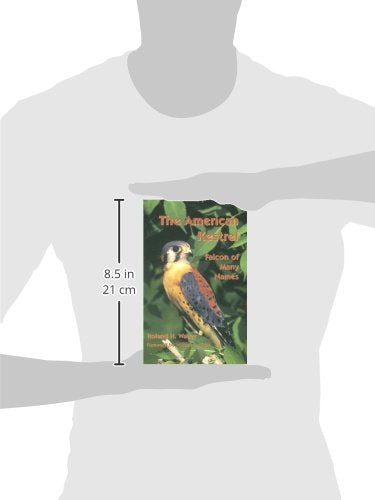 The American Kestrel: Falcon of Many Names,Used