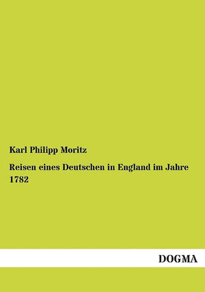 Reisen eines Deutschen in England im Jahre 1782 (German Edition),Used