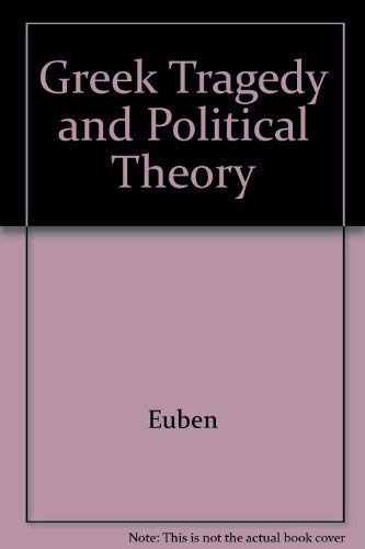Greek tragedy and political theory,Used