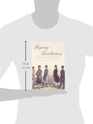 Regency Recollections: Captain Gronow's Guide to Life in London and Paris,Used