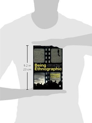 Being Ethnographic: A Guide to the Theory and Practice of Ethnography,Used
