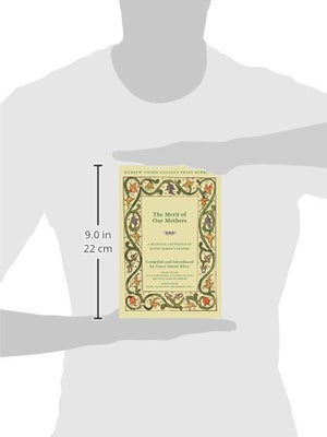 The Merit of Our Mothers: A Bilingual Anthology of Jewish Womens Prayers,Used