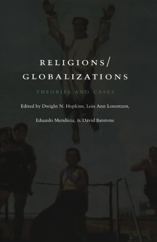 Religions/Globalizations: Theories And Cases,Used