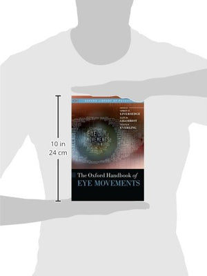 Oxford Handbook of Eye Movements (Oxford Library of Psychology),Used