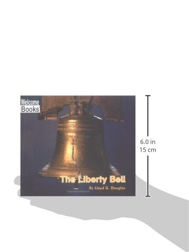 The Liberty Bell (Welcome Books),Used