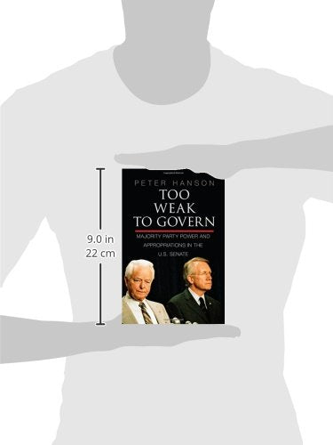 Too Weak to Govern: Majority Party Power and Appropriations in the US Senate,Used
