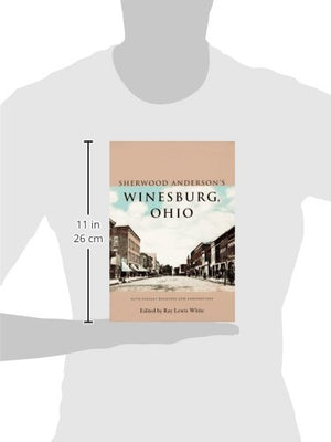 Sherwood Andersons Winesburg, Ohio: With Variant Readings and Annotations,Used
