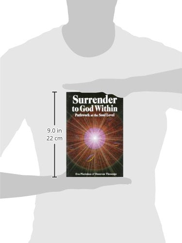 Surrender To God Within: Pathwork At The Soul Level (Pathwork 1 Series),Used