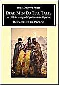 Dead Men Do Tell Tales: A 1933 Archeological Expedition Into Abyssinia