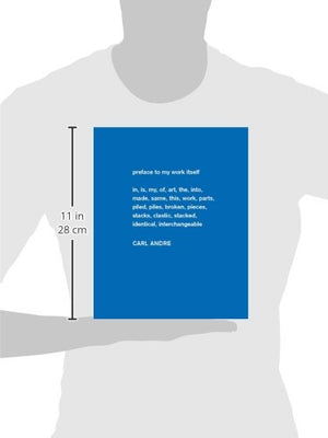 Carl Andre: Sculpture As Place, 19582010 (Dia Art Foundation, New York  Exhibition Catalogues),Used