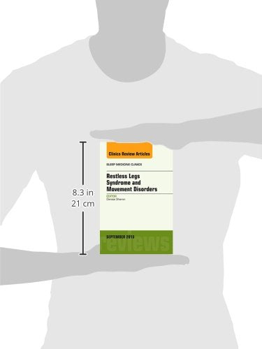 Restless Legs Syndrome and Movement Disorders, An Issue of Sleep Medicine Clinics (Volume 103) (The Clinics: Internal Medicine,,Used