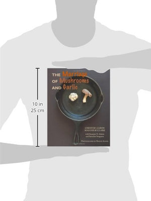The Marriage of Mushrooms and Garlic,Used