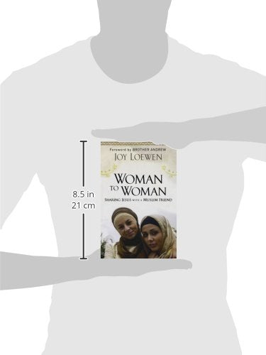 Woman to Woman: Sharing Jesus with a Muslim Friend,Used