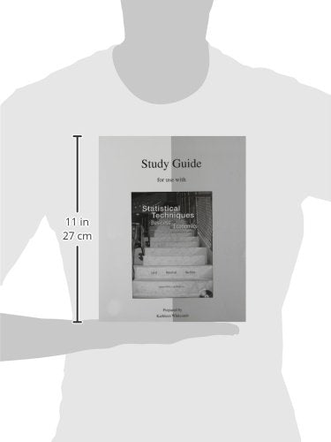 Study Guide To Accompany Statistical Techniques In Business & Economics 14E,Used