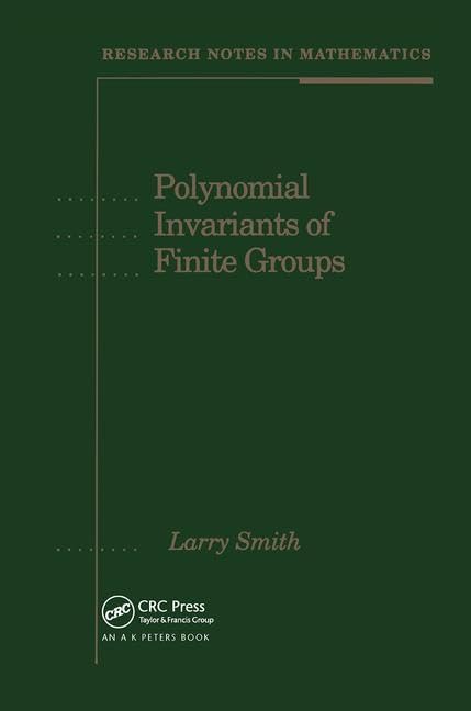 Polynomial Invariants of Finite Groups (Research Notes in Mathematics),New