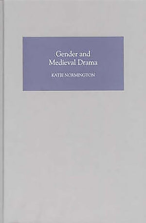 Gender and Medieval Drama (Gender in the Middle Ages, 1) (Volume 1),Used