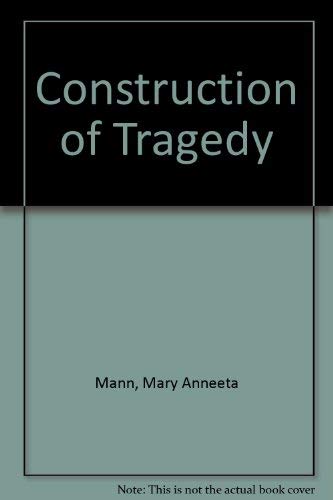 Construction of Tragedy,Used