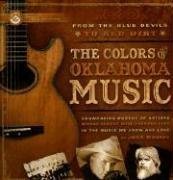 From the Blue Devils to Red Dirt: The Colors of Oklahoma Music,Used