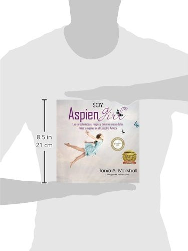 SOY AspienGirl: Las caractersticas, rasgos y talentos nicos de las nias y mujeres en el Espectro Autista (Spanish Edition),Used