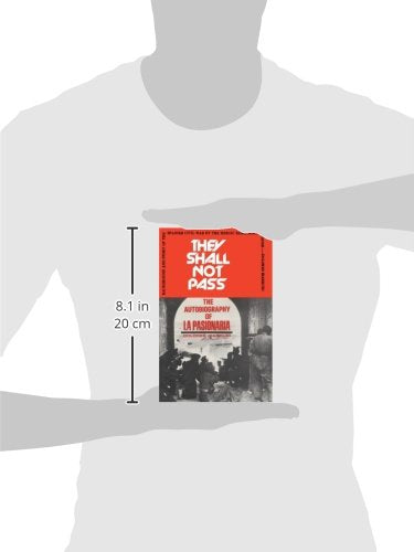 They Shall Not Pass: The Autobiography Of La Pasionaria,Used