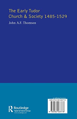 The Early Tudor Church and Society 14851529,Used