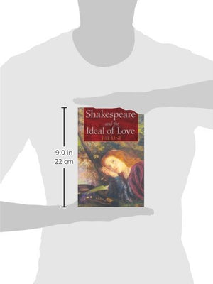 Shakespeare and the Ideal of Love,Used