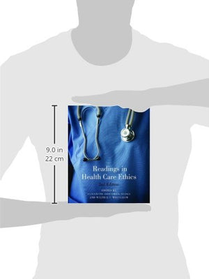 Readings in Health Care Ethics  Second Edition,New