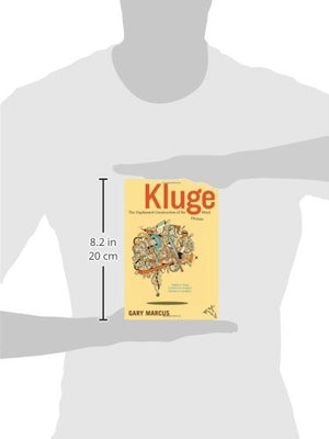 Kluge: The Haphazard Construction Of The Human Mind,Used