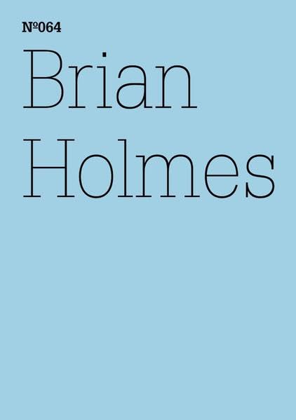 Brian Holmes: Profanity and the Financial Markets. A User's Guide to Closing the Casino: 100 Notes, 100 Thoughts: Documenta Seri,Used