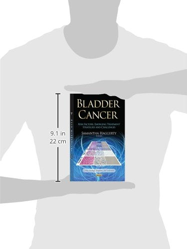 Bladder Cancer: Risk Factors, Emerging Treatment Strategies and Challenges,Used