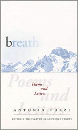 Breath: Poems And Letters (Wesleyan Poetry Series),New