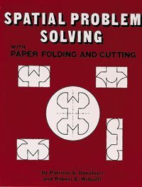 Spatial Problem Solving With Paper Folding and Cutting,Used