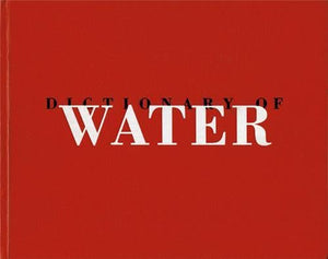 Roni Horn: Dictionary Of Water,Used