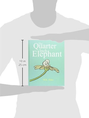 The Quarter Inch Elephant: Big or Small There Is a Place for Us All,Used